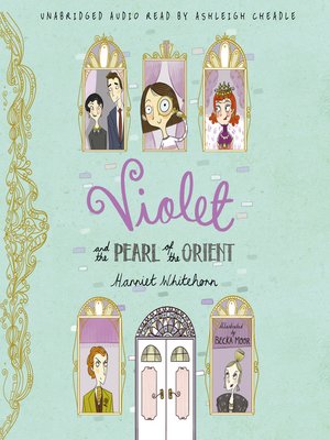cover image of Violet and the Pearl of the Orient